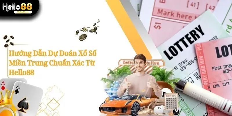 Hướng Dẫn Dự Đoán Xổ Số Miền Trung Chuẩn Xác Từ Hello88 9 Xổ Số Miền Trung